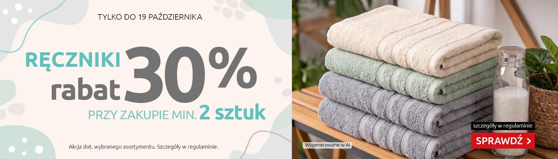 Wybrane ręczniki -30% przy zakupie min. 2 produktów w Black Red White. Sprawdź!