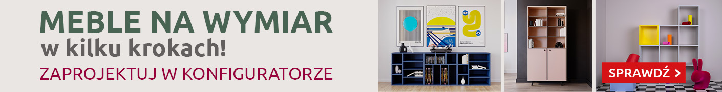 Zaprojektuj swoje meble w kilku krokach w konfiguratorze