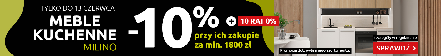 Meble kuchenne Milino -10% przy ich zakupie za min. 1800 zł w Black Red White. Sprawdź!