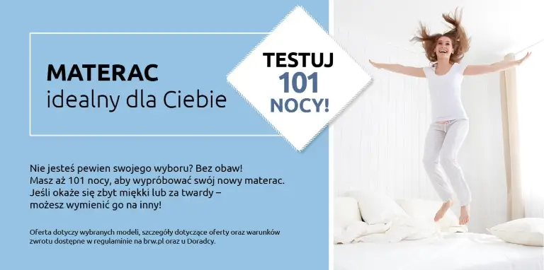 Testuj materac przez 101 nocy. Sprawdź!